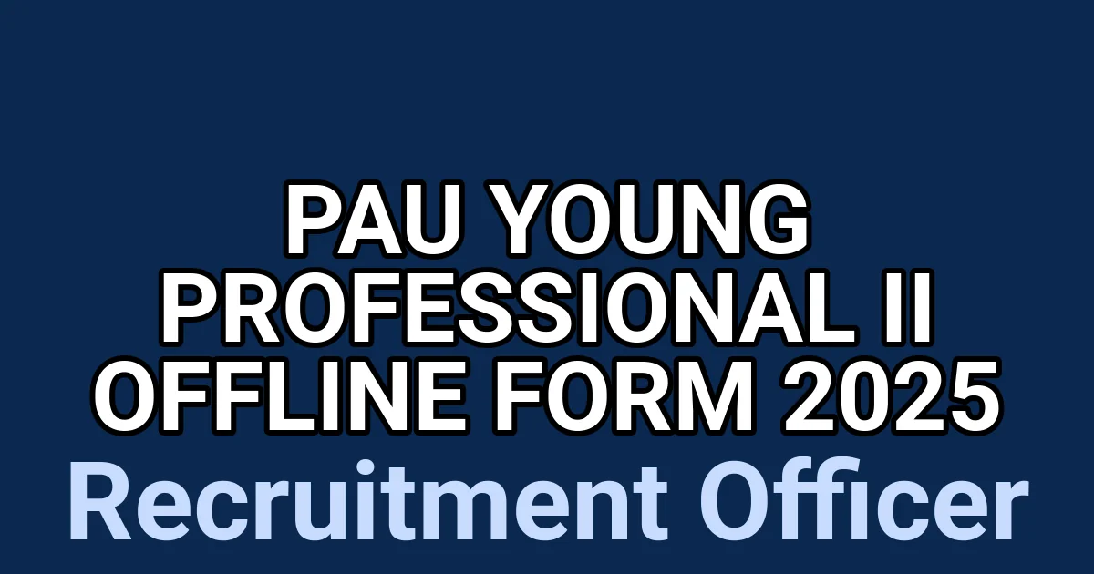 PAU Young Professional II Offline Form 2025 1