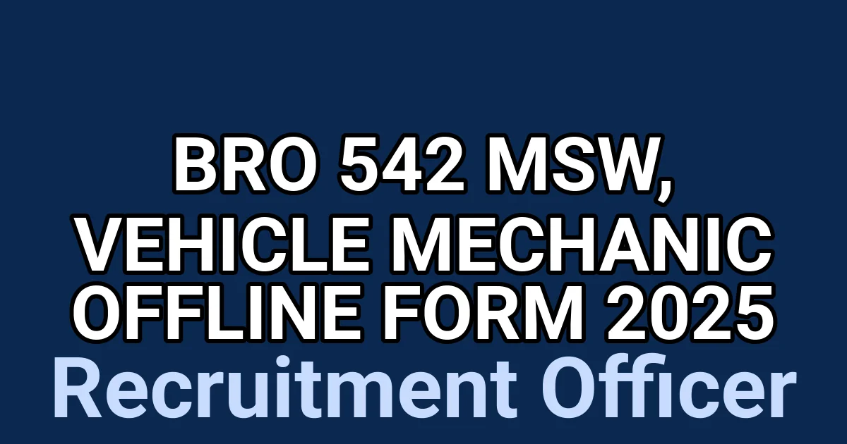 BRO 542 MSW, Vehicle Mechanic Offline Form 2025 1 tmpfd7ww83w