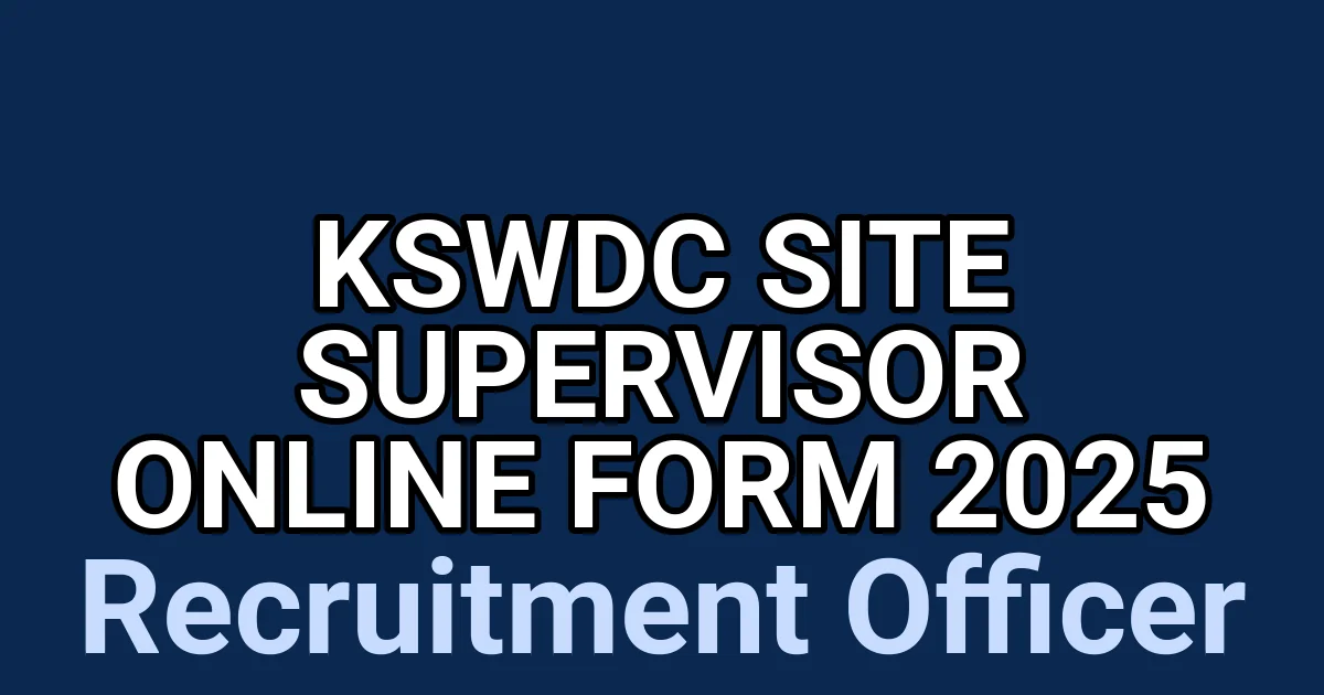 KSWDC Site Supervisor Online Form 2025 1 tmphbr2e834