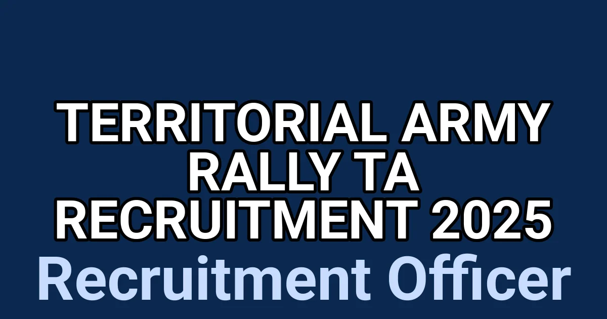 Territorial Army Rally TA Recruitment 2025 1