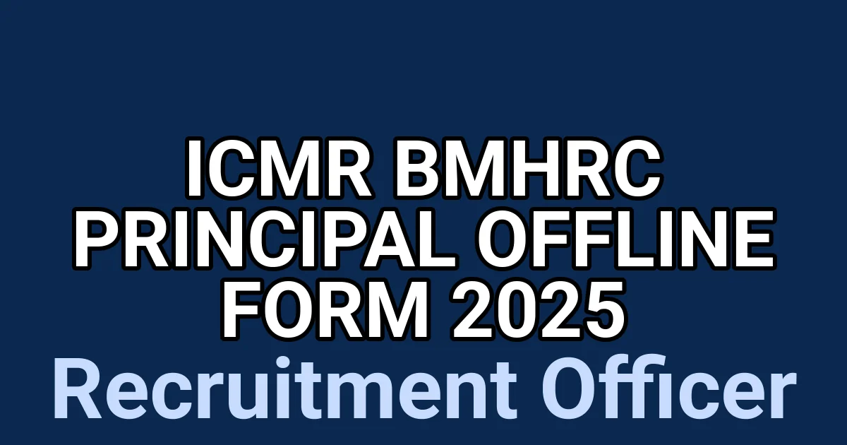 ICMR BMHRC Principal Offline Form 2025 1 tmpiwo0a0yv