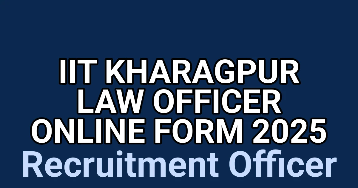 IIT Kharagpur Law Officer Online form 2025 1