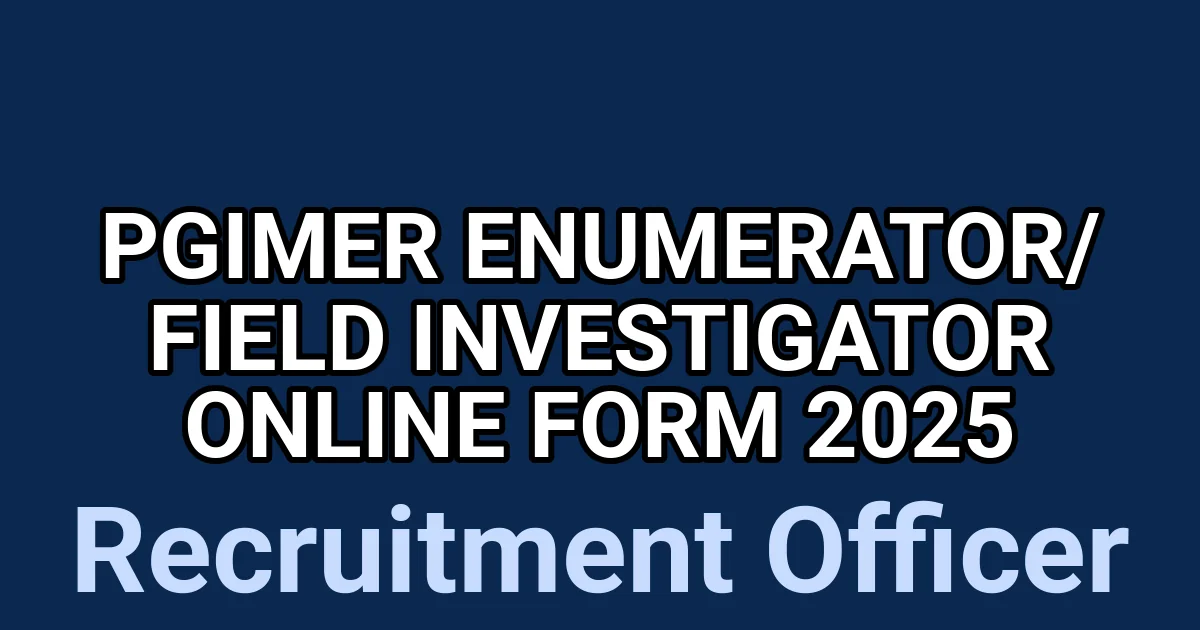 PGIMER Enumerator/ Field Investigator Online Form 2025 1 tmpk15crcrz