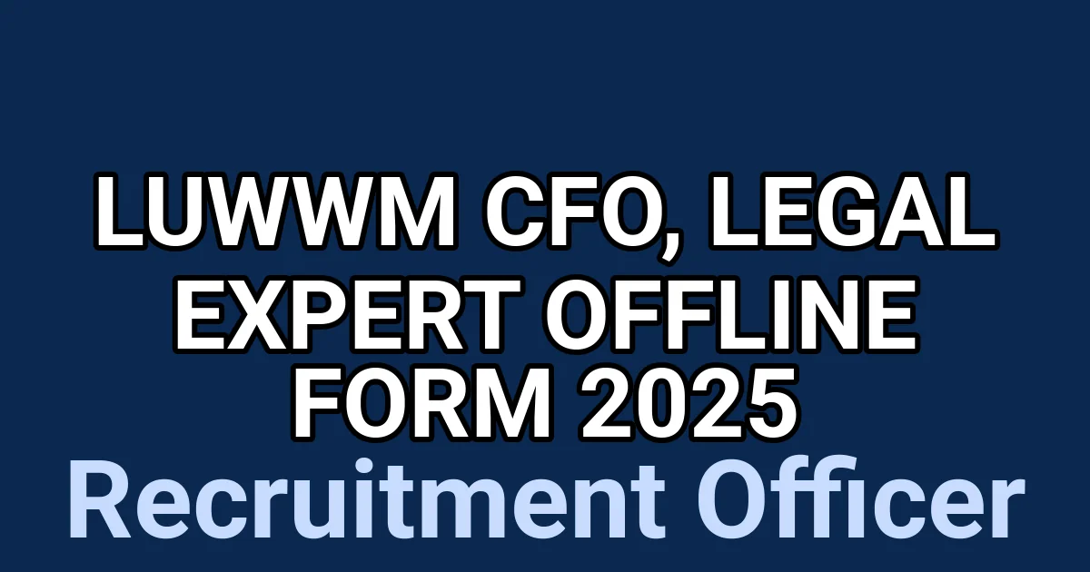 LUWWM CFO, Legal Expert Offline Form 2025 1
