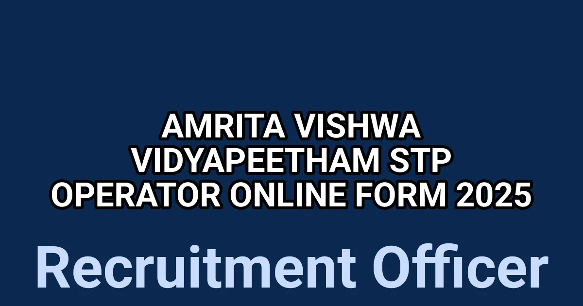 Amrita Vishwa Vidyapeetham STP Operator Online Form 2025 1 tmpled18lde
