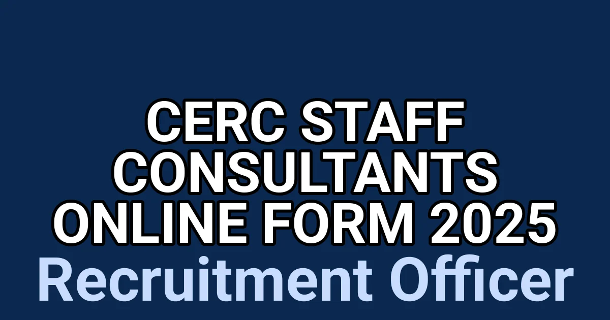 CERC Staff Consultants Online Form 2025 1 tmplnon0z5y