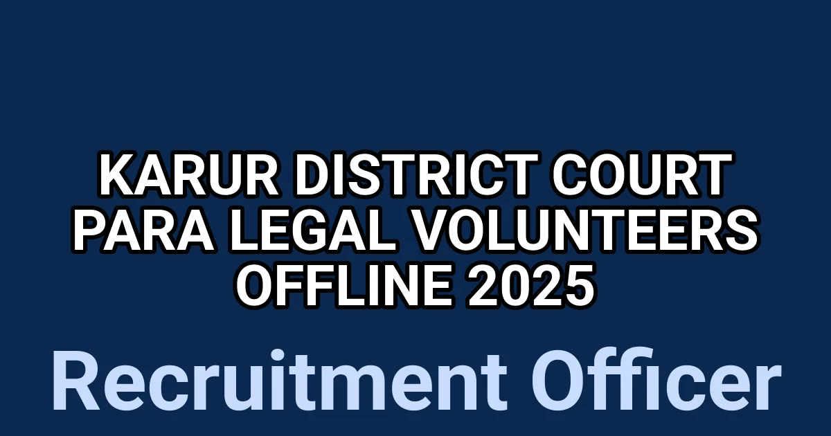 Karur District Court Para Legal Volunteers Offline 2025 1 tmplt0g65b2