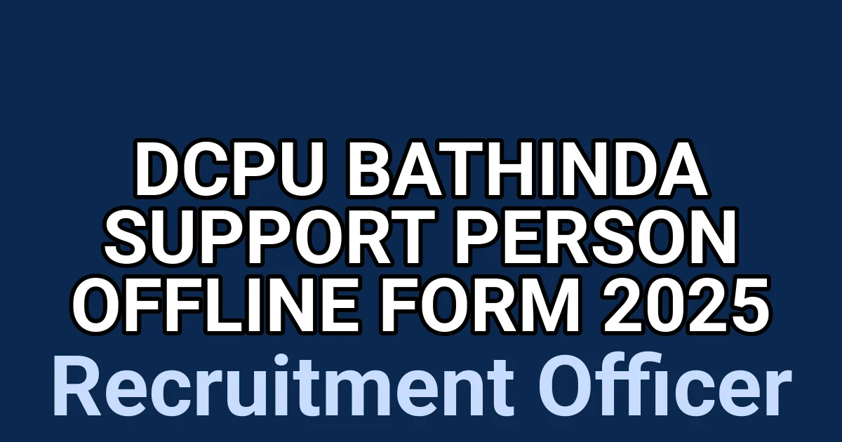 DCPU Bathinda Support Person Offline Form 2025 1 tmplzs58k33