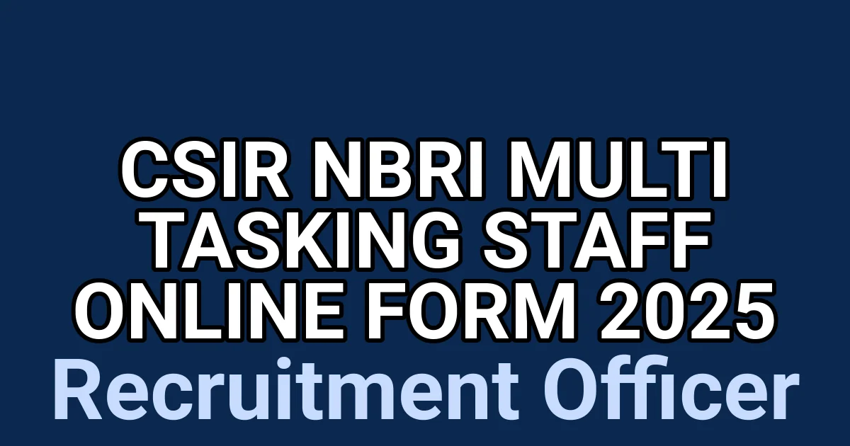 CSIR NBRI Multi Tasking Staff Online Form 2025 1 tmpma6ptjkq