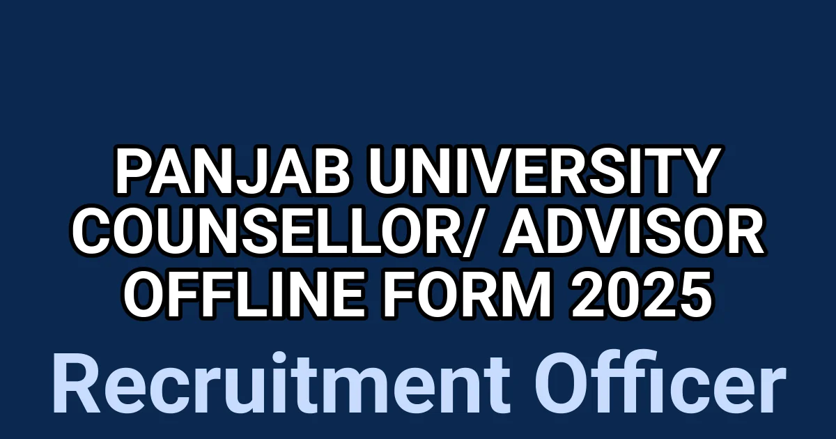 Panjab University Counsellor/ Advisor Offline Form 2025 1 tmpmojdqihc