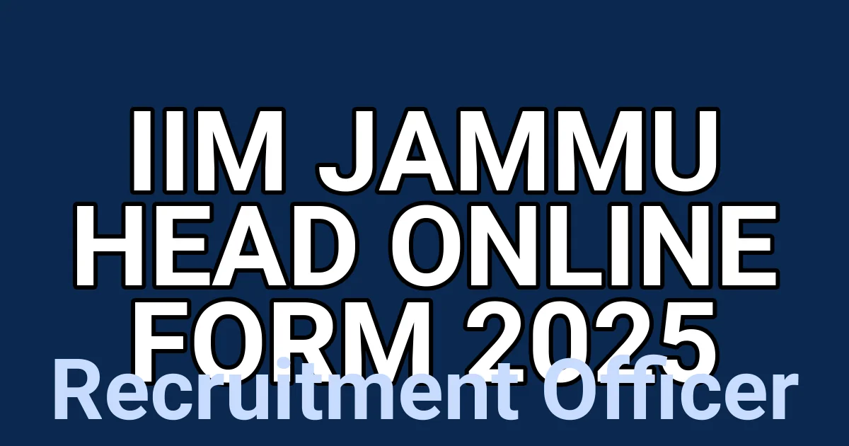 IIM Jammu Head Online Form 2025 1 tmpn25kil8y