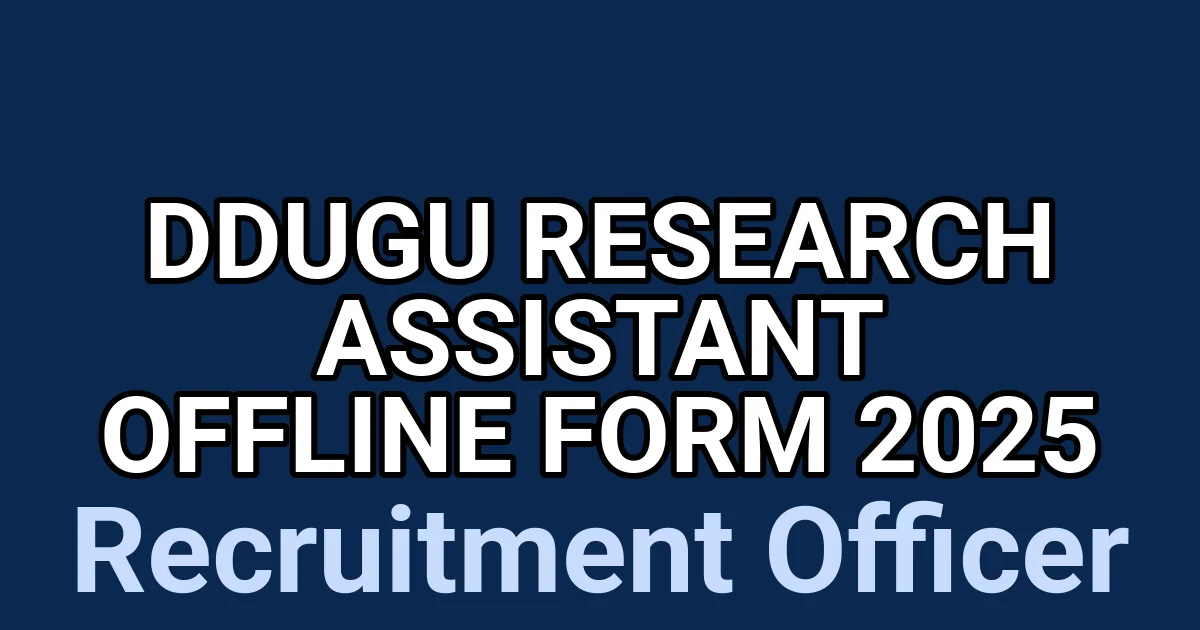 DDUGU Research Assistant Offline Form 2025 1 tmpq3l2ig4m