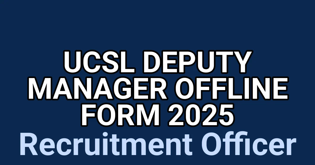 UCSL Deputy Manager Offline Form 2025 1 tmpq4aobq9t