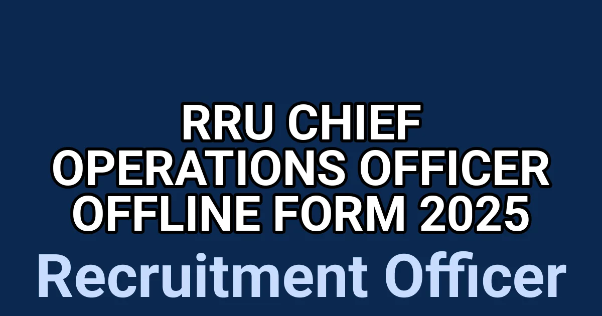 RRU Chief Operations Officer Offline Form 2025 1 tmpq v6niub