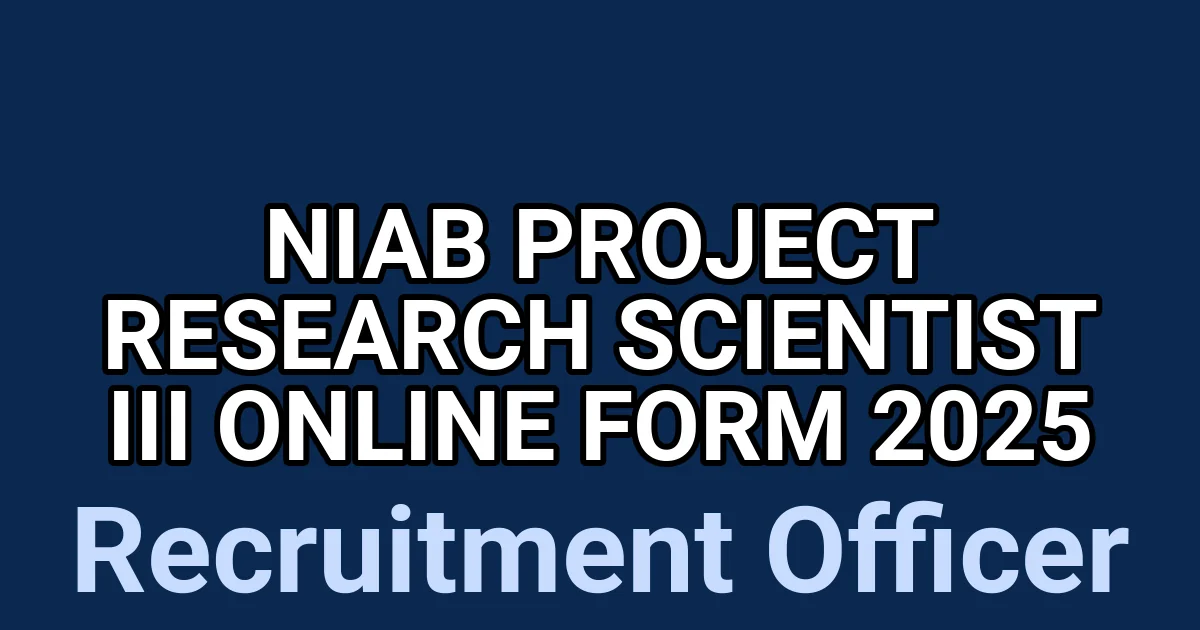 NIAB Project Research Scientist III Online Form 2025 1 tmpqau8dmo4