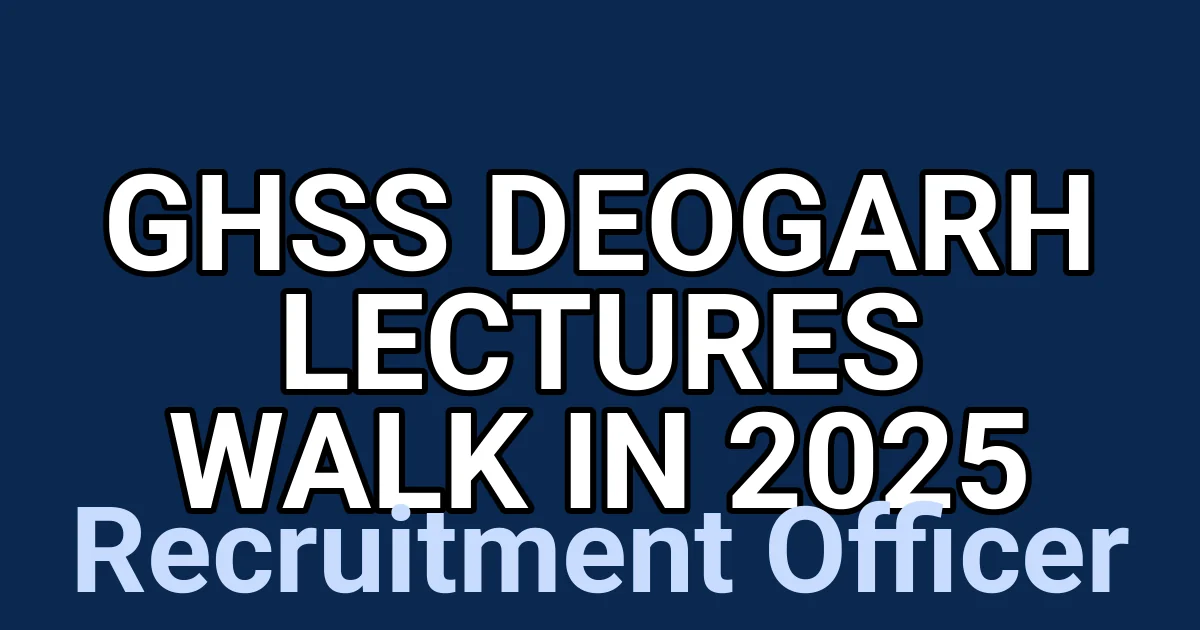 GHSS Deogarh Lectures Walk in 2025 1