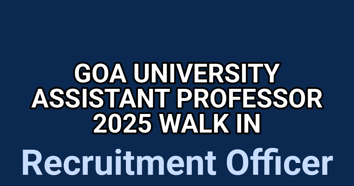 Goa University Assistant Professor 2025 Walk in 1 tmpr4hknq41