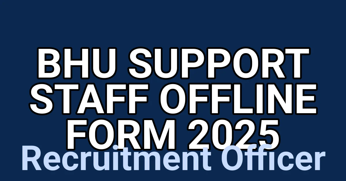BHU Support Staff Offline Form 2025 1 tmprnijh930
