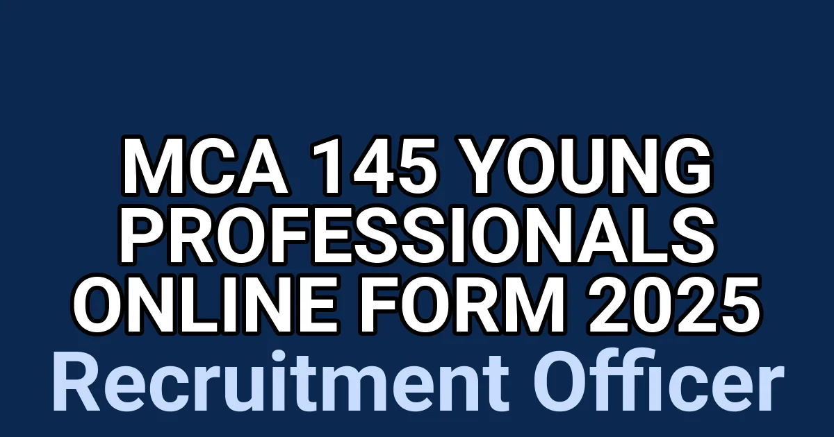 Mca 145 Young Professionals Online Form 2025