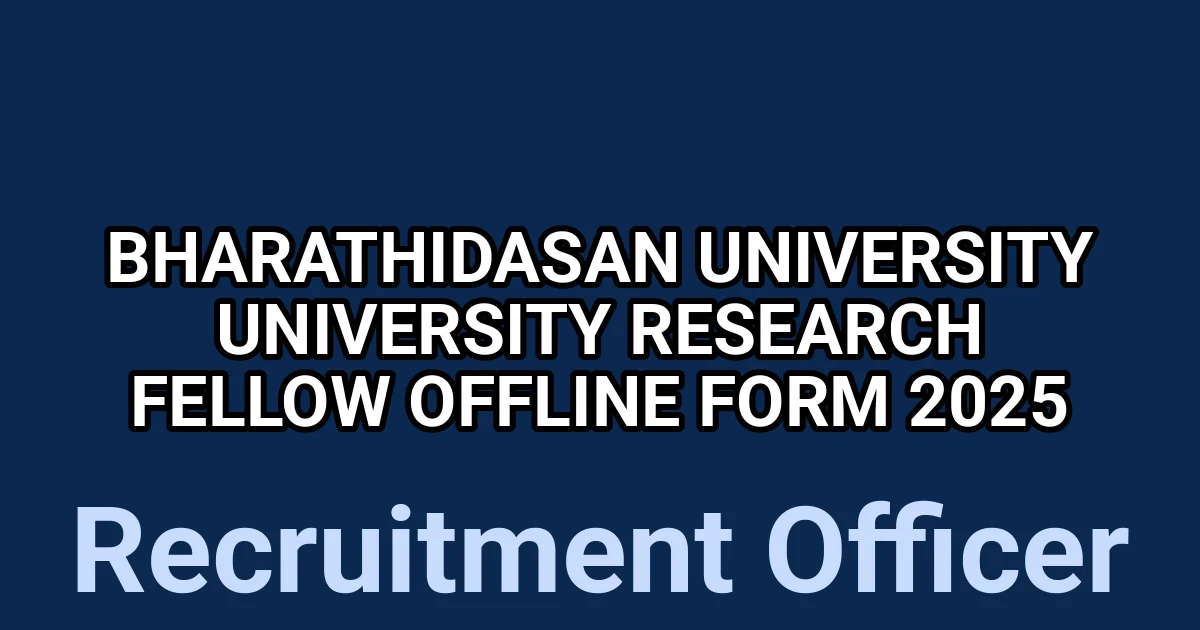 Bharathidasan University University Research Fellow Offline Form 2025 1 tmpv9szc qg