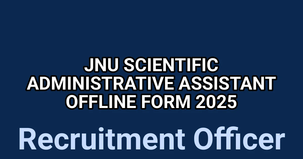 JNU Scientific Administrative Assistant Offline Form 2025 1 tmpv vw59p9