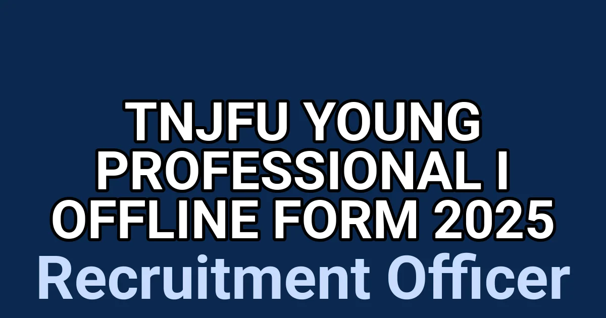 TNJFU Young Professional I Offline Form 2025 1 tmpvb6h3cy
