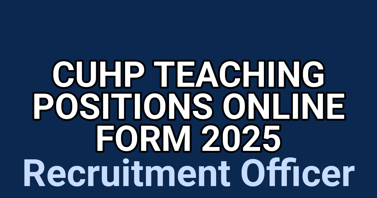 CUHP Teaching Positions Online Form 2025 1 tmpwcv2u457