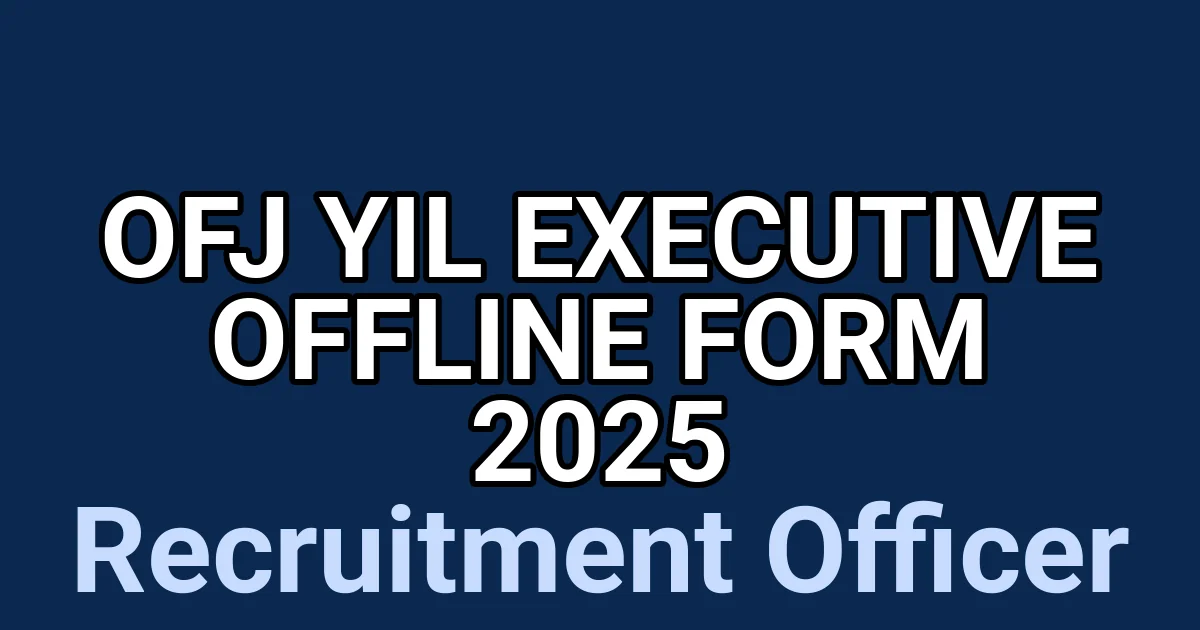 OFJ YIL Executive Offline Form 2025 1
