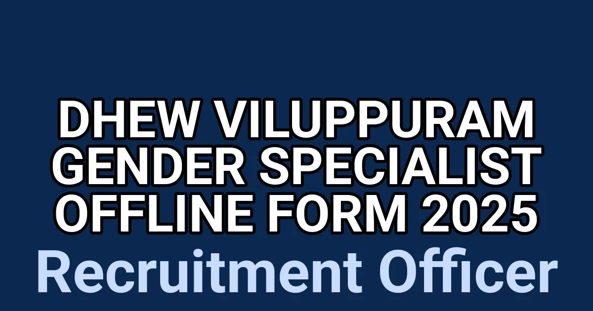 DHEW Viluppuram Gender Specialist Offline Form 2025 1