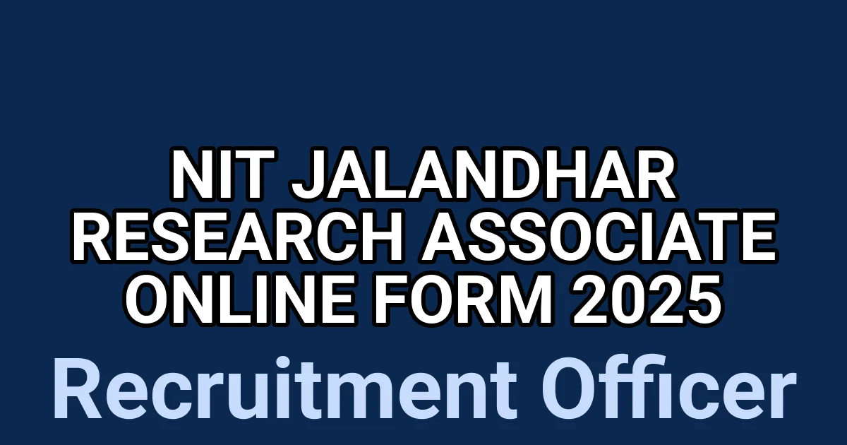 NIT Jalandhar Research Associate Online Form 2025 1