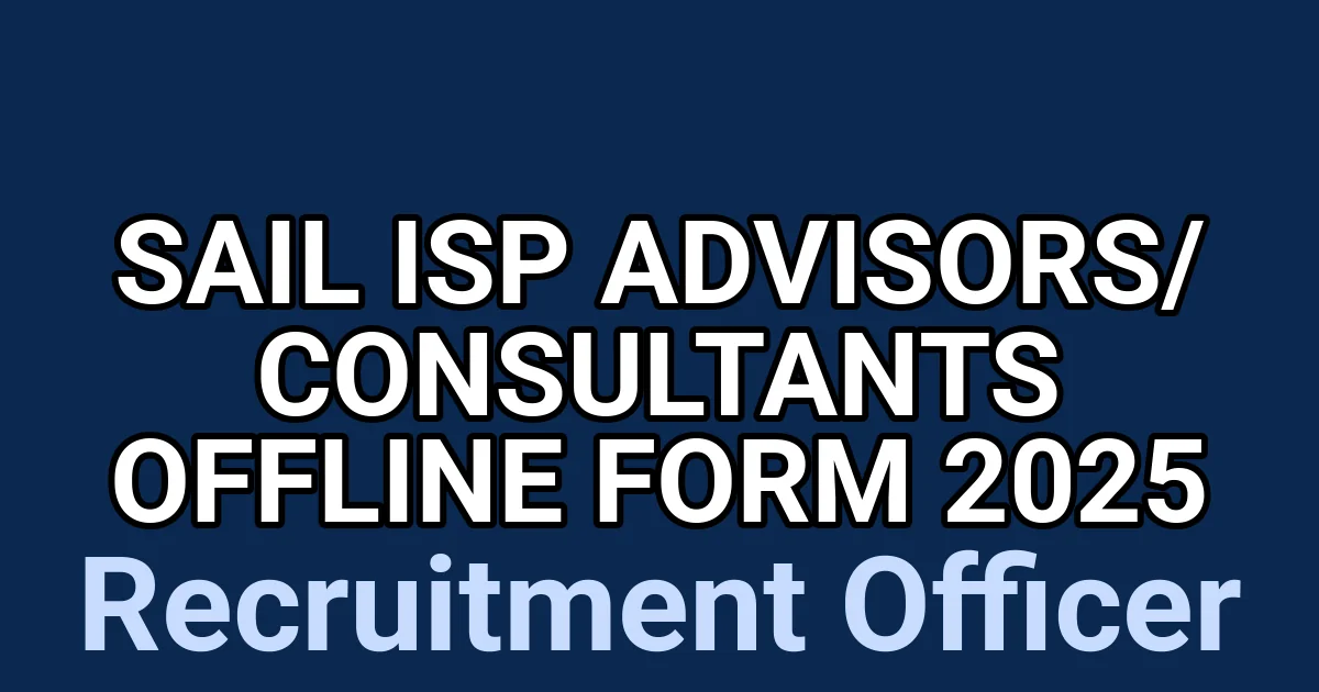 SAIL ISP Advisors/ Consultants Offline Form 2025 1