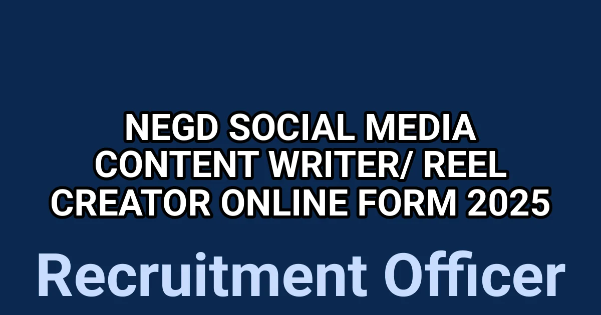 NeGD Social Media Content Writer/ Reel Creator Online Form 2025 1 tmpzhqplt8d