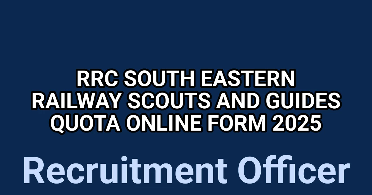 RRC South Eastern Railway Scouts and Guides Quota Online Form 2025 1 tmp1 swgovb