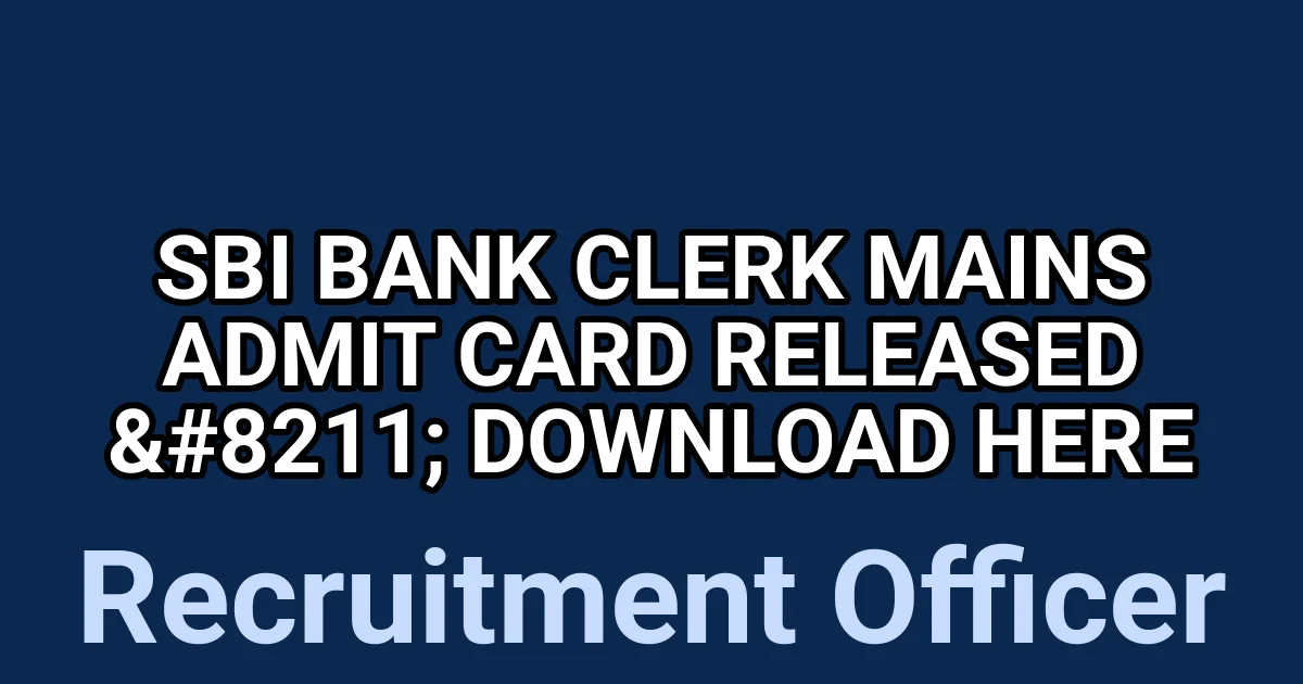 SBI Bank Clerk Mains Admit Card Released - Download Here 1 tmp2jnmz b2