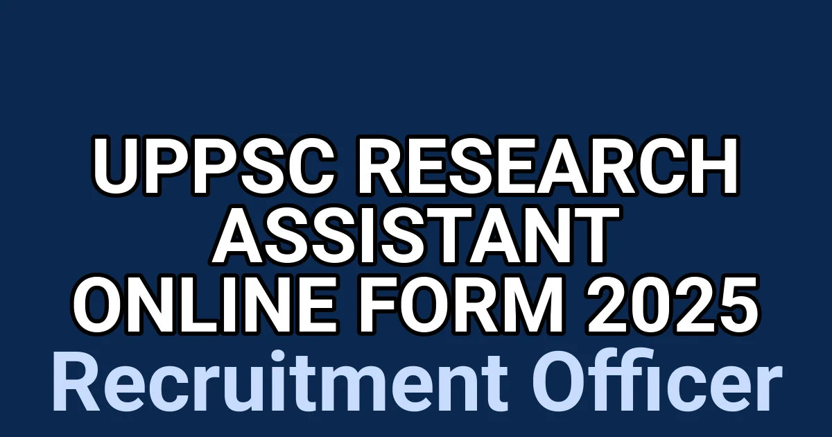 UPPSC Research Assistant Online Form 2025 1