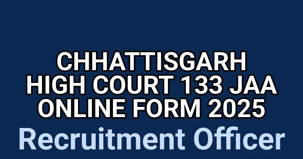 Chhattisgarh High Court 133 JAA Online Form 2025 1 tmp6togmq1