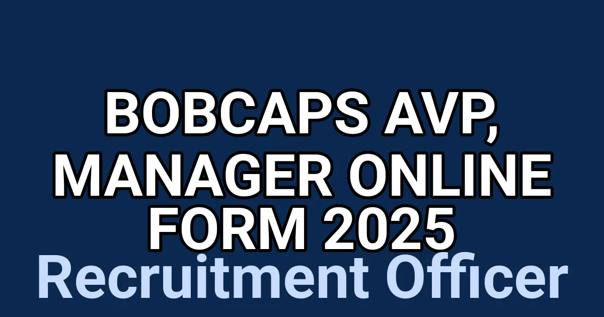 BOBCAPS AVP, Manager Online Form 2025 1 tmp9s5eu593