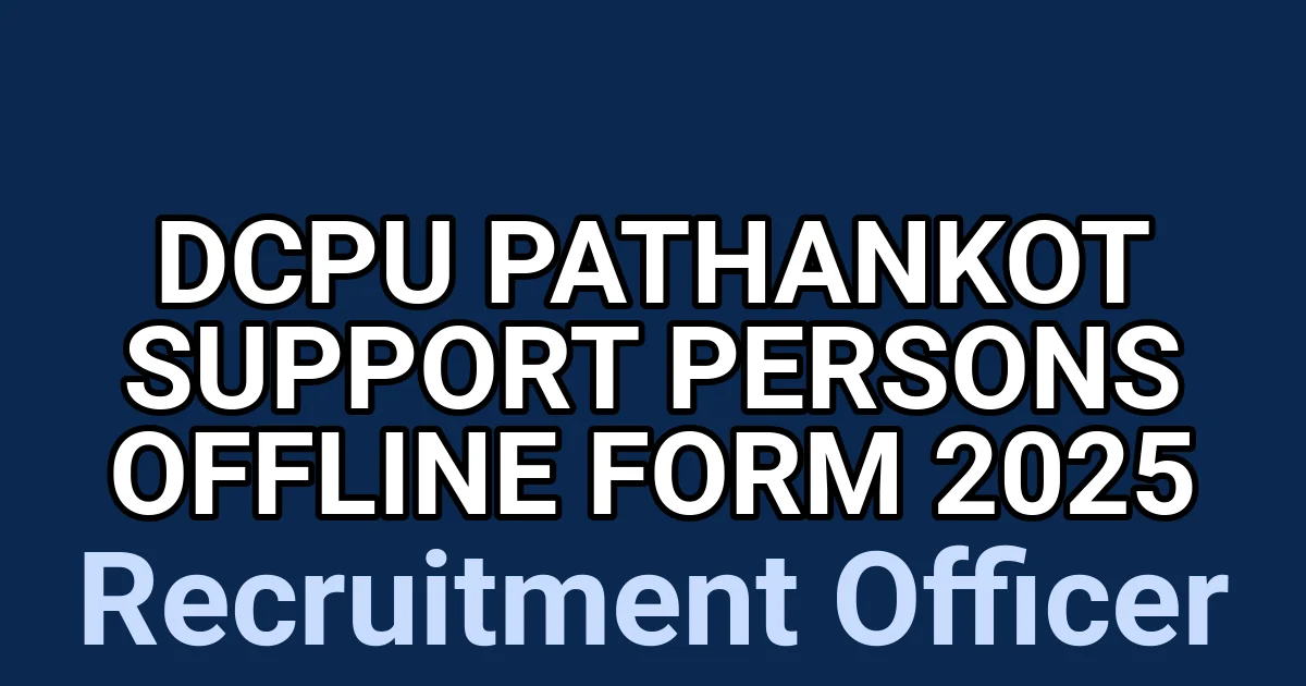 DCPU Pathankot Support Persons Offline Form 2025 1 tmp9u0h6fy9