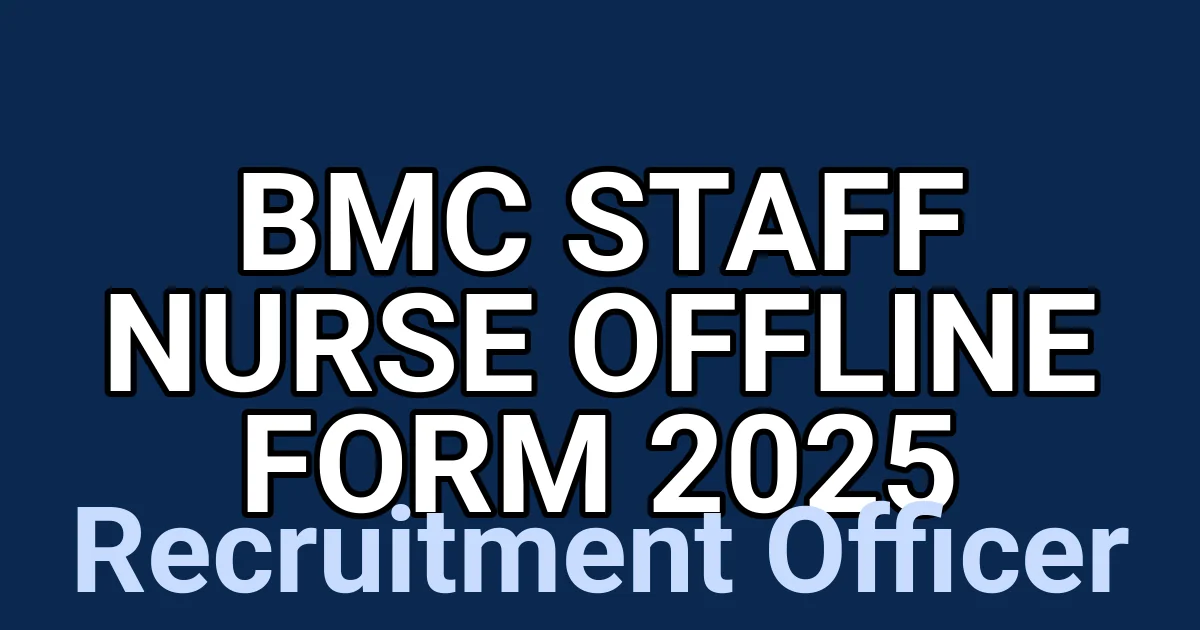 BMC Staff Nurse Offline Form 2025 1 tmpgs69b9m5