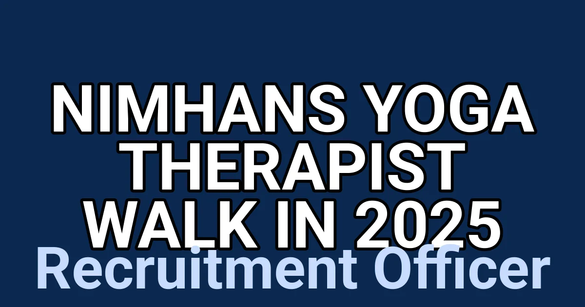 NIMHANS Yoga Therapist Walk in 2025 1 tmpo57336pp