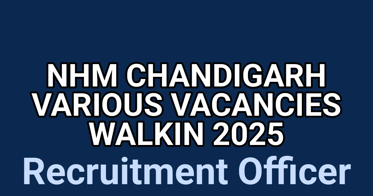 NHM Chandigarh Various Vacancies Walkin 2025 1 tmp2s7rki8w