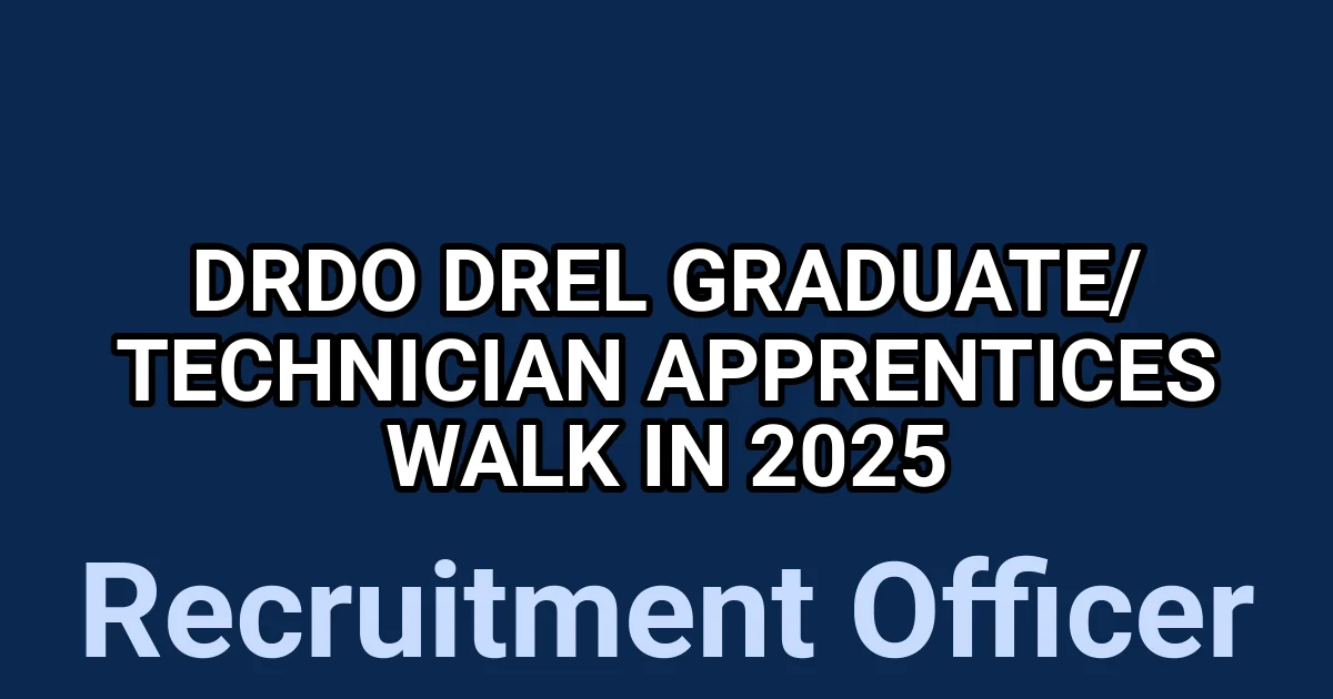 DRDO DREL Graduate/ Technician Apprentices Walk in 2025 1 tmp63sm0rds
