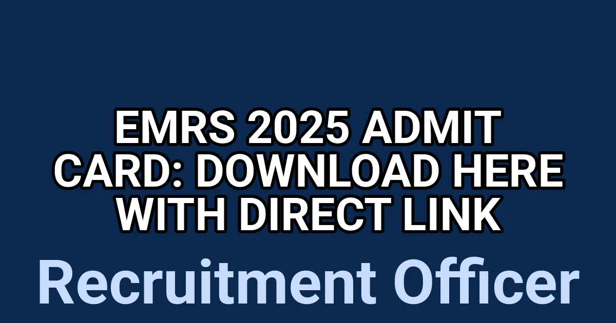 EMRS 2025 Admit Card: Download Here with Direct Link 1 tmp8gc41q8o