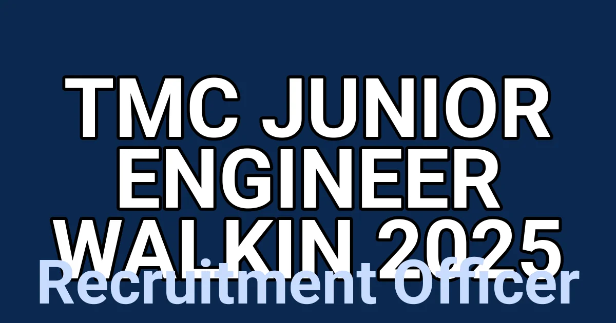 TMC Junior Engineer Walkin 2025 1 tmp8u2iz6az