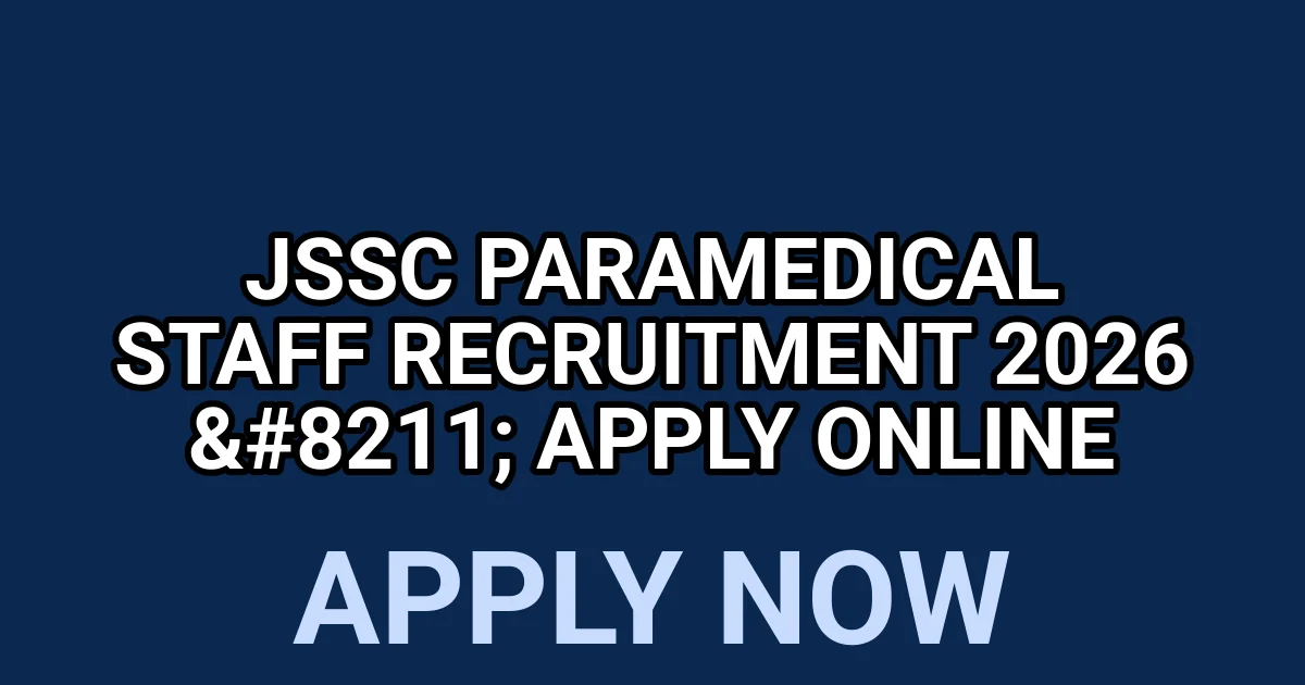 JSSC Paramedical Staff Recruitment 2026 - Apply Online 1 tmp v7feoro