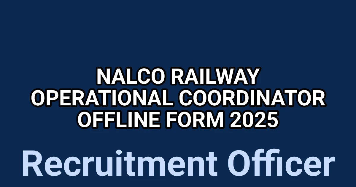 NALCO Railway Operational Coordinator Offline Form 2025 1 tmpgfeddj81