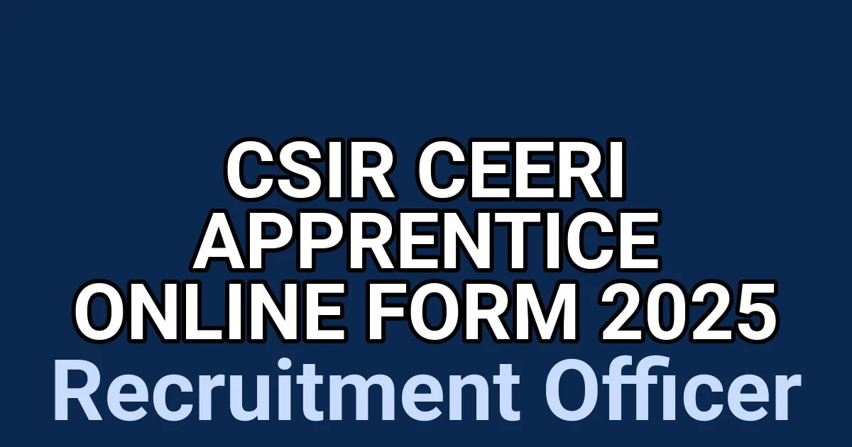 CSIR CEERI Apprentice Online Form 2025 1 tmpgtq1bbrt
