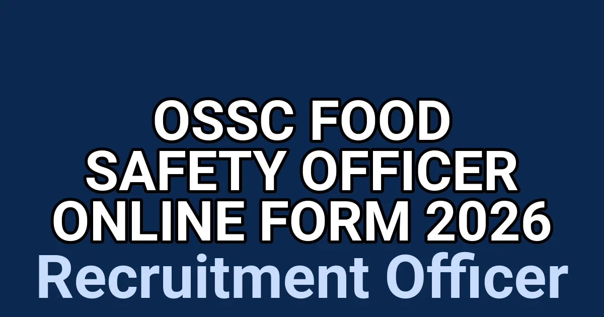 OSSC Food Safety Officer Online Form 2026 1 tmpklopuds6