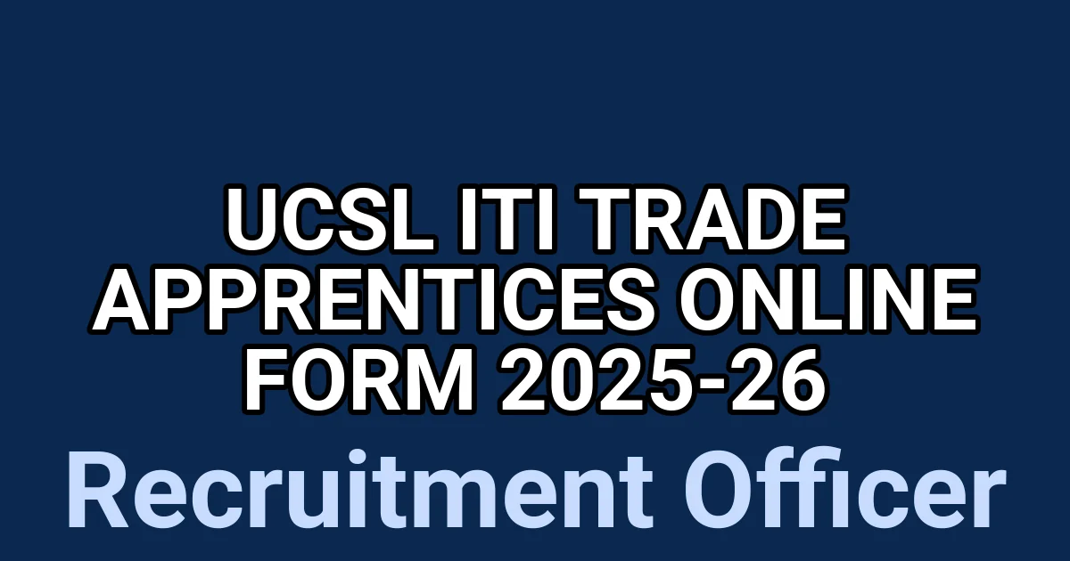 UCSL ITI Trade Apprentices Online Form 2025-26 1 tmpq2j0dt3d