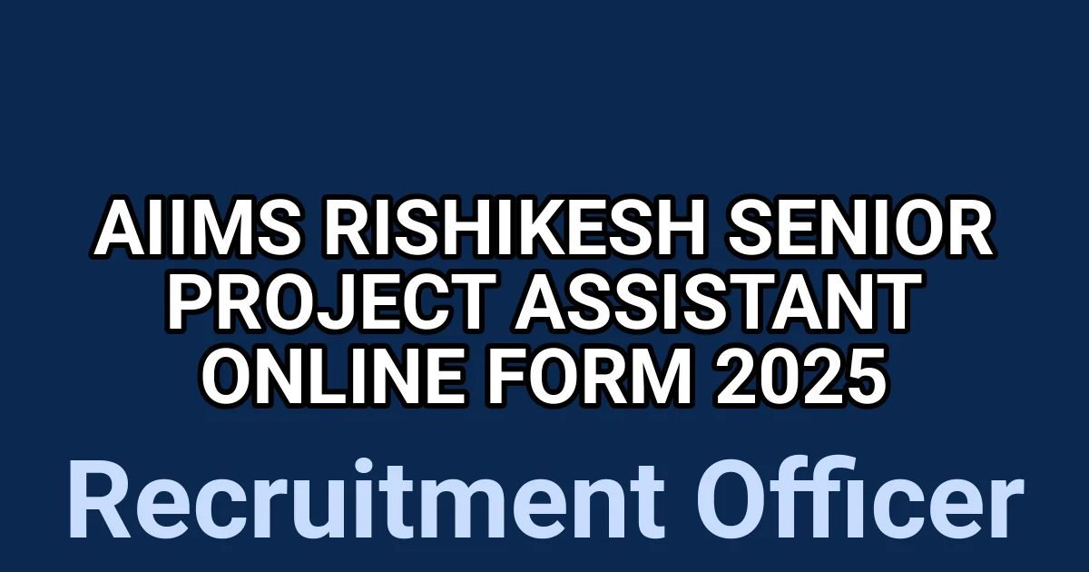 AIIMS Rishikesh Senior Project Assistant Online Form 2025 1 tmpqodvkj03